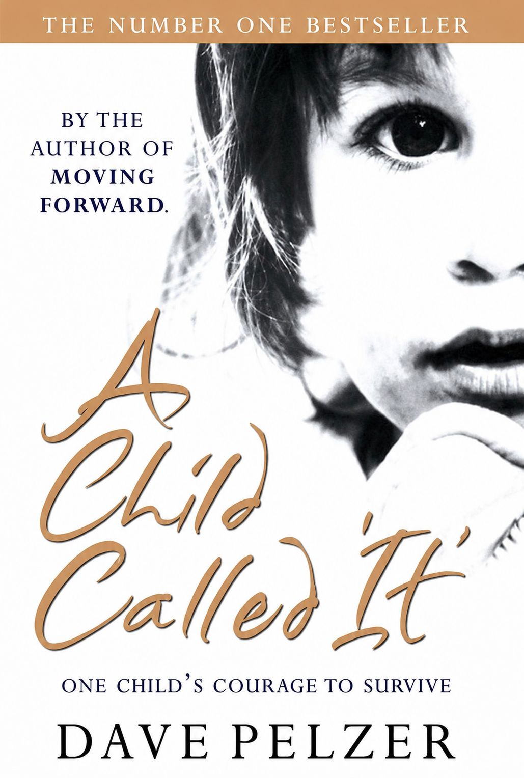 A Child Called It by Dave Pelzer